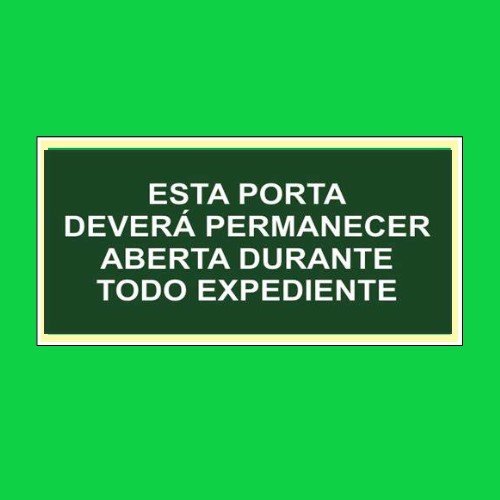 Placa de sinalização M7 porta aberta 30 x 15 REF - 1137